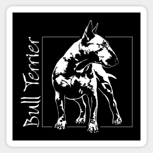 Funny Proud Bull Terrier dog portrait gift Magnet